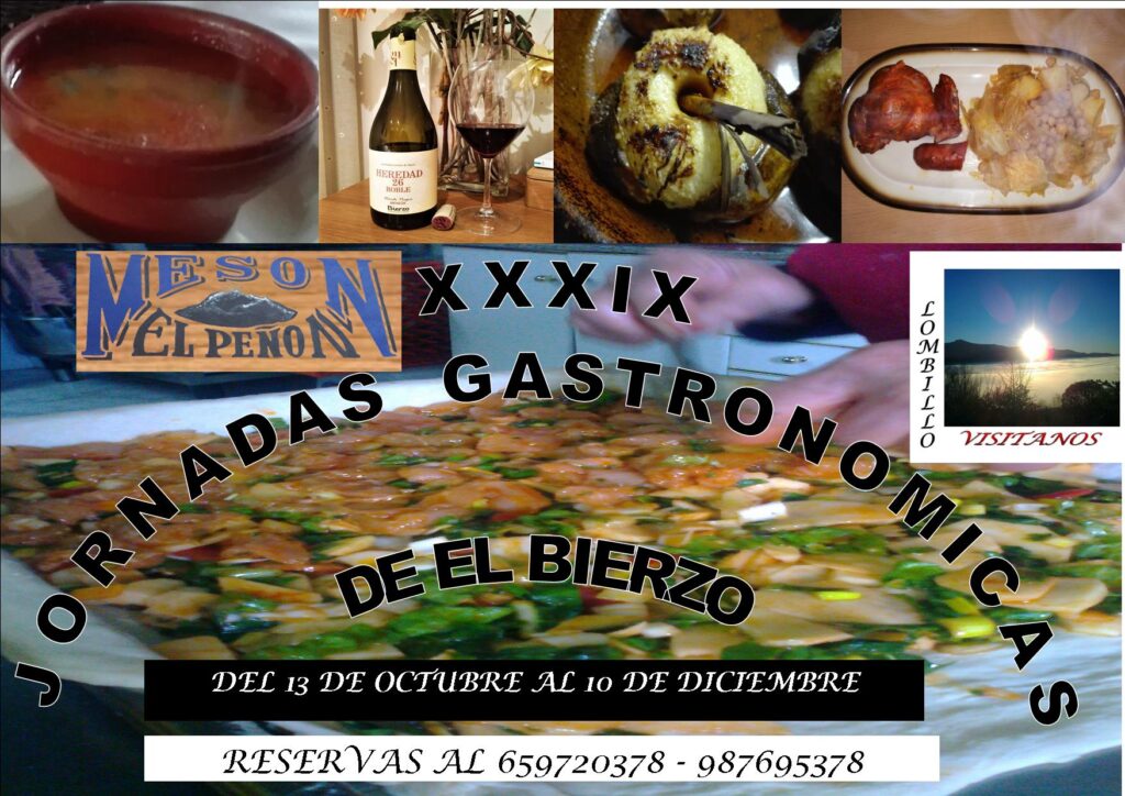 La gastronomiamía en Otoño viene de la mano de las trigésimo novenas jornadas gastronómicas de El Bierzo